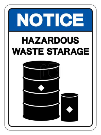 Avis Symbole de stockage des déchets dangereux, Illustration vectorielle, Isoler sur l'étiquette de fond blanche.EPS10