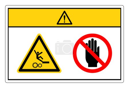 Avertissement Chute du danger des machines mobiles Ne touchez pas le signe de symbole, illustration vectorielle, isolez-vous sur l'étiquette de fond blanche.EPS10