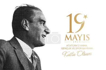 Turkish national holiday vector illustration. 19 Mayis Ataturk'u Anma, Genclik ve Spor Bayrami Kutlu Olsun. English: "May 19, Happy Commemoration of Atatrk, Youth and Sports Day.