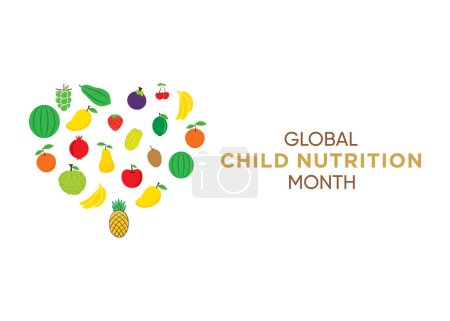 Global child nutrition month celebrate in the month of april.