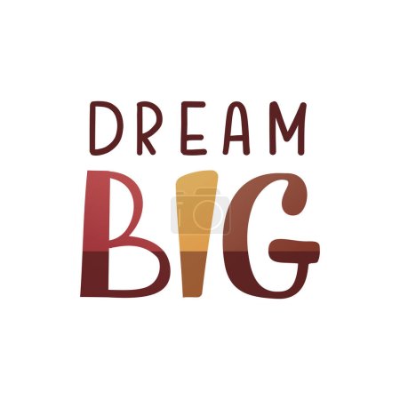 Illustration for "dream big" handwritten lettering. Isolated vector illustration for poster, banner, cover, card. - Royalty Free Image
