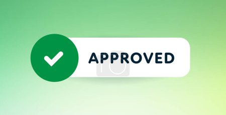 Approve sign. Vector modern color illustration. Horizontal frame with checkmark and text isolated on green color gradient background. Design for banner, poster, web