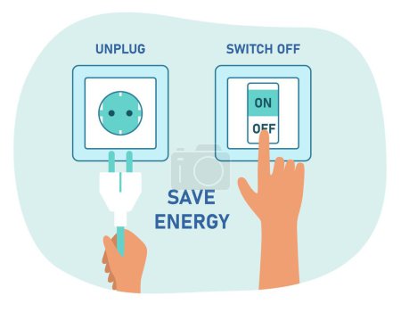 Illustration for Saving energy tips. Efficient use of electricity and turning off outlets. Unplug appliances and off lights at home and house. Inflation or economic recession effect. Cartoon flat vector illustration - Royalty Free Image