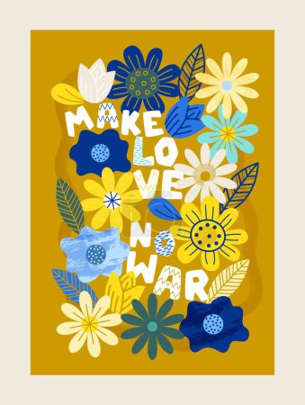 Illustration for Peace and no war. Floral poster with love text slogan. Flyer with support and help to Ukrainian people. Banner with flowers, blossom and fertility. Stop attack. Cartoon flat vector illustration - Royalty Free Image