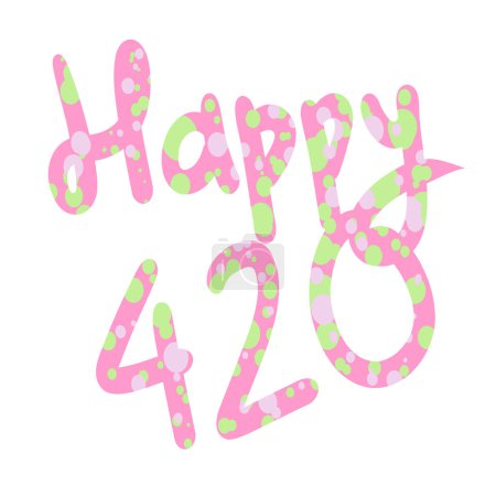 happy 420. time to smoke. cannabis and marijuana vector phrase. Vector illustration