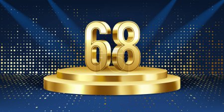 Téléchargez les illustrations : Fond de célébration du 68e anniversaire. Numéros 3D dorés sur un podium rond doré, avec des lumières en arrière-plan. - en licence libre de droit