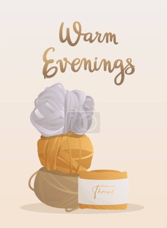Illustration for Postcard with knitting elements and handwritten lettering "Warm Evenings"  Knitting hobby. Skein of thread. Warm clothes, cozy winter. Vector illustration for poster, banner, advertising, cover. - Royalty Free Image
