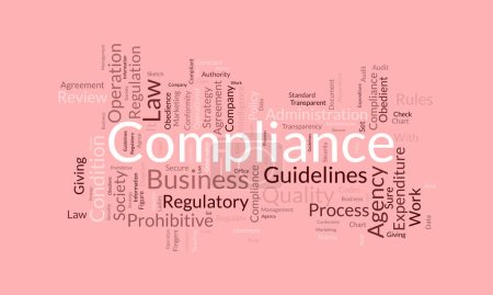 Illustration for Word cloud background concept for Compliance. Business agency policy guidelines for quality process regulatory. vector illustration. - Royalty Free Image