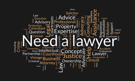 Illustration for Word cloud background concept for Need a lawyer. Legal consulting adviser for advocacy expertise. vector illustration. - Royalty Free Image