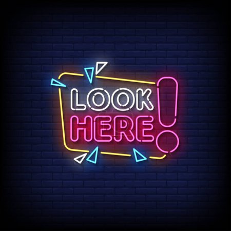 Neon Sign look here with brick wall background vector