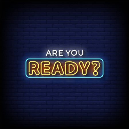 Illustration for Are You Ready? Neon Sign with brick wall background vector - Royalty Free Image