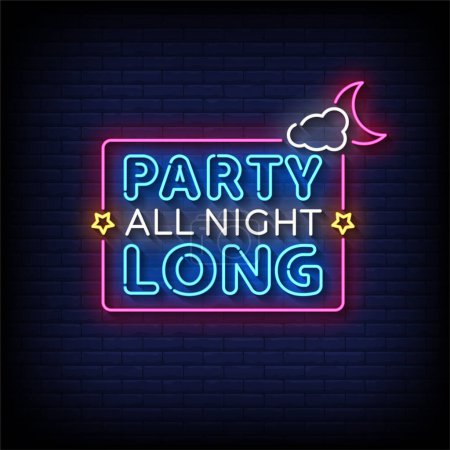 Illustration for Party all night long  Neon Sign with brick wall background vector - Royalty Free Image