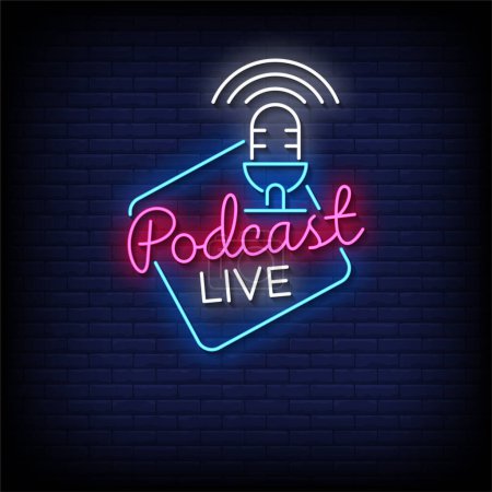 Illustration for Neon Sign podcast live with brick wall background, vector illustration - Royalty Free Image