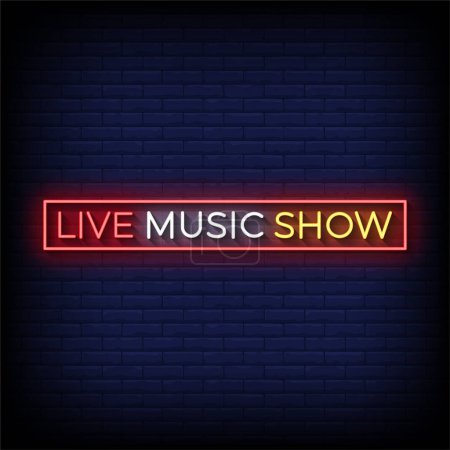 Illustration for Neon Sign live music show with brick wall background, vector illustration - Royalty Free Image