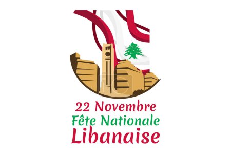 Illustration for Translation: November 22, National day. Happy independence day of Lebanon Vector Illustration. Suitable for greeting card, poster and banner. - Royalty Free Image