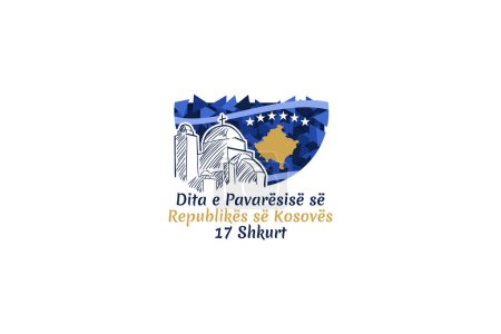 Téléchargez les illustrations : Traduction : Jour de l'indépendance du Kosovo, 17 février. Illustration vectorielle. Convient pour carte de vœux, affiche et bannière - en licence libre de droit