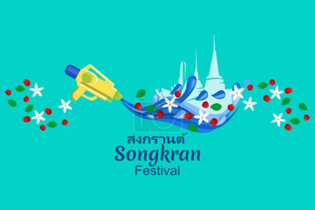 Téléchargez les illustrations : Traduction : mouvement (songkran). Happy Songkran festival thailand, eau pistolet conception éclaboussure sur dessin illustration vectorielle de fond bleu d'été. Convient pour carte de vœux, affiche et bannière. - en licence libre de droit