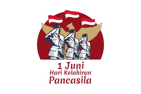 Traduction : 1 juin, Joyeux anniversaire Pancasila (1 juin, selamat hari lahir Pancasila) illustration vectorielle. Convient pour carte de v?ux, affiche et bannière.