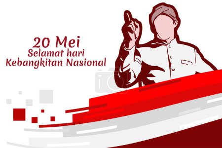 20 Mei, Selamat Hari Kebangkitan Nasional (Übersetzung: 20. Mai, Tag des nationalen Erwachens) Vektorillustration. Geeignet für Grußkarte, Poster und Banner.