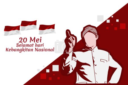 20 Mei, Selamat Hari Kebangkitan Nasional (Translation: May 20, National Awakening Day) vector illustration. Suitable for greeting card, poster and banner.