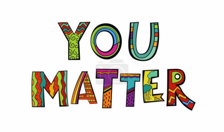Illustration for You matter. Hand drawn lettering phrase in a pop art style. Encouraging landscape poster, banner, card. Mental health support quote. Editable vector illustration isolated on a white background. - Royalty Free Image