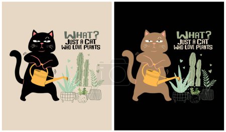 Ilustración de What? Just a cat who love plants - Cat Lover - Imagen libre de derechos
