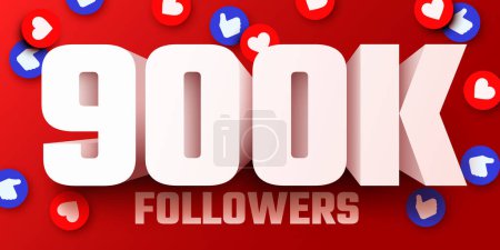 Illustration for 900k or 900000 followers thank you. Social Network friends, followers, Web user Thank you celebrate of subscribers or followers and likes. Vector illustration - Royalty Free Image