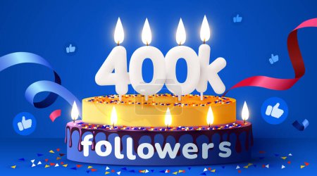 Illustration for 400k or 400000 followers thank you. Social Network friends, followers, subscribers and likes. Birthday cake with candles. Vector illustration - Royalty Free Image
