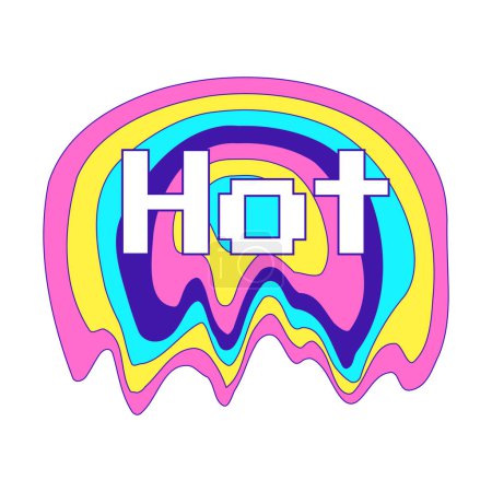 Y2K-Sticker mit einer schmelzenden Regenbogen-Ellipse und dem Wort Hot. Grafisches Textelement in leuchtenden, sauren Farben. Nostalgie für die 2000er Jahre. Einfache Vektordarstellung isoliert auf weißem Hintergrund