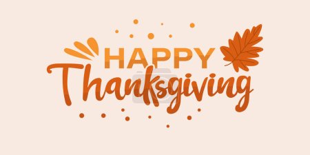 Joyeux Thanksgiving Calligraphic Text Celebration Design avec feuilles d'automne. Illustration vectorielle.