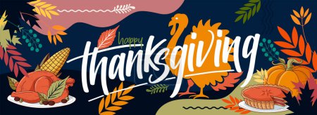 Illustration for Happy thanksgiving banner design with typography, turkey bird, corn, pumpkin pie and abstract leaves thanksgiving background. Vector illustration. - Royalty Free Image