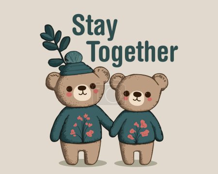 Illustration for Stay together slogan with cute teddy bear. Doll couple for t shirt design, vector illustration. - Royalty Free Image