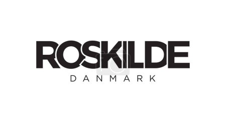 Illustration for Roskilde in the Denmark emblem for print and web. Design features geometric style, vector illustration with bold typography in modern font. Graphic slogan lettering isolated on white background. - Royalty Free Image