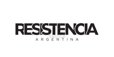 Ilustración de Resistencia en el emblema argentino de la impresión y la web. El diseño presenta un estilo geométrico, ilustración vectorial con tipografía en negrita en fuente moderna. Letras de eslogan gráfico aisladas sobre fondo blanco. - Imagen libre de derechos