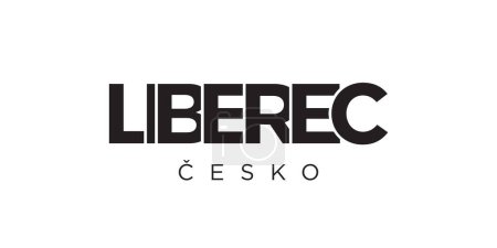 Illustration for Liberec in the Czech emblem for print and web. Design features geometric style, vector illustration with bold typography in modern font. Graphic slogan lettering isolated on white background. - Royalty Free Image