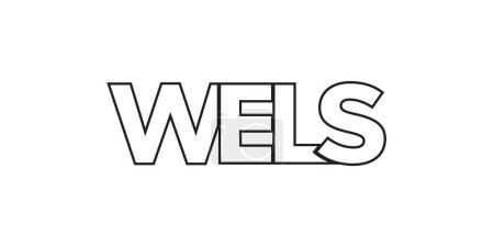 Ilustración de Wels in the Austria emblema para imprimir y web. El diseño presenta un estilo geométrico, ilustración vectorial con tipografía en negrita en fuente moderna. Letras de eslogan gráfico aisladas sobre fondo blanco. - Imagen libre de derechos