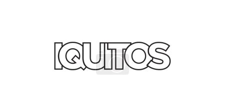 Illustration for Iquitos in the Peru emblem for print and web. Design features geometric style, vector illustration with bold typography in modern font. Graphic slogan lettering isolated on white background. - Royalty Free Image