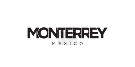 Téléchargez les illustrations : Monterrey dans l'emblème du Mexique pour l'impression et le web. Design dispose d'un style géométrique, illustration vectorielle avec typographie en gras dans la police moderne. Lettrage slogan graphique isolé sur fond blanc. - en licence libre de droit