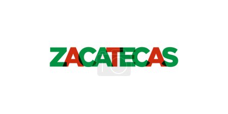 Téléchargez les illustrations : Zacatecas dans l'emblème du Mexique pour l'impression et le web. Design dispose d'un style géométrique, illustration vectorielle avec typographie en gras dans la police moderne. Lettrage slogan graphique isolé sur fond blanc. - en licence libre de droit