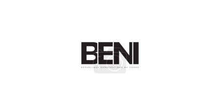 Téléchargez les illustrations : Beni dans l'emblème du Congo pour l'impression et le web. Design dispose d'un style géométrique, illustration vectorielle avec typographie en gras dans la police moderne. Lettrage slogan graphique isolé sur fond blanc. - en licence libre de droit