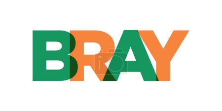 Illustration for Bray in the Ireland emblem for print and web. Design features geometric style, vector illustration with bold typography in modern font. Graphic slogan lettering isolated on white background. - Royalty Free Image