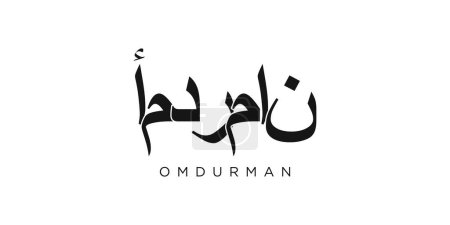 Illustration for Omdurman in the Sudan emblem for print and web. Design features geometric style, vector illustration with bold typography in modern font. Graphic slogan lettering isolated on white background. - Royalty Free Image