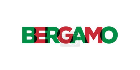 Bergamo in the Italia emblem for print and web. Design features geometric style, vector illustration with bold typography in modern font. Graphic slogan lettering isolated on white background.