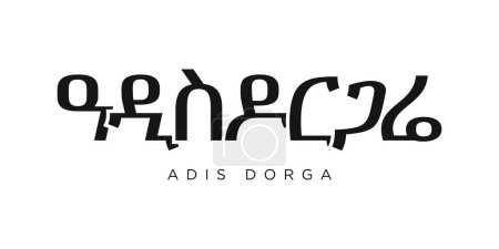 Adis Dorga im äthiopischen Emblem für Print und Web. Design mit geometrischem Stil, Vektorillustration mit kühner Typografie in moderner Schrift. Grafischer Slogan Schriftzug isoliert auf weißem Hintergrund.