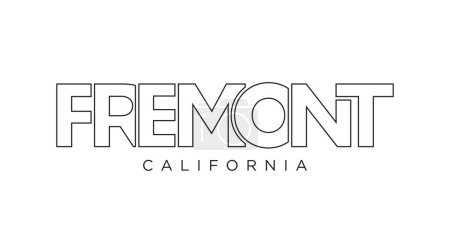 Téléchargez les illustrations : Fremont, Californie, États-Unis typographie slogan design. Logo Amérique avec lettrage de ville graphique pour l'impression et les produits web. - en licence libre de droit