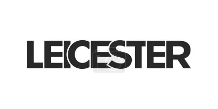 Téléchargez les illustrations : Ville de Leicester au Royaume-Uni design dispose d'une illustration vectorielle de style géométrique avec typographie audacieuse dans une police moderne sur fond blanc. - en licence libre de droit