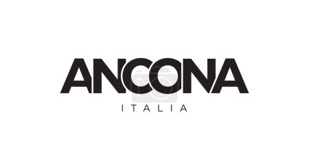 Ancona in the Italia emblem for print and web. Design features geometric style, vector illustration with bold typography in modern font. Graphic slogan lettering isolated on white background.