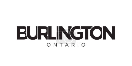 Ilustración de Burlington en el emblema de Canadá para imprimir y web. El diseño presenta un estilo geométrico, ilustración vectorial con tipografía en negrita en fuente moderna. Letras de eslogan gráfico aisladas sobre fondo blanco. - Imagen libre de derechos