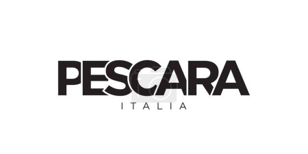 Pescara en el emblema de Italia para imprimir y web. El diseño presenta un estilo geométrico, ilustración vectorial con tipografía en negrita en fuente moderna. Letras de eslogan gráfico aisladas sobre fondo blanco.