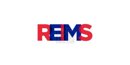 Reims in the France emblem for print and web. Design features geometric style, vector illustration with bold typography in modern font. Graphic slogan lettering isolated on white background.